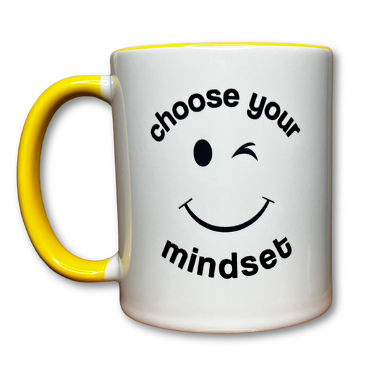 Choose Your Mindset Mug