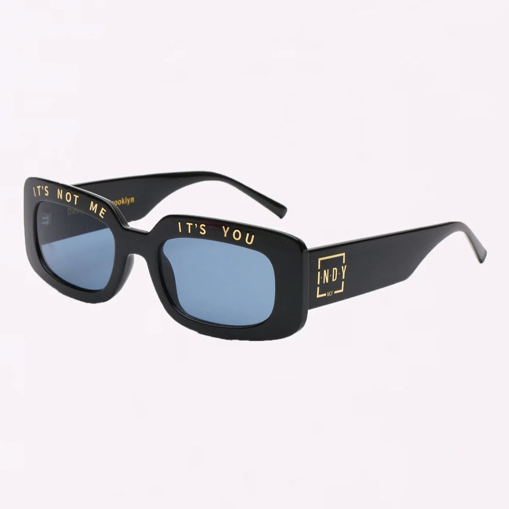INDY It's Not Me, It's You Sunglasses in Black