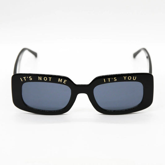 INDY It's Not Me, It's You Sunglasses in Black